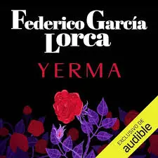 Yerma, by Federico García Lorca