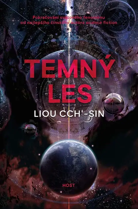 The Dark Forest (Remembrance of Earth's Past #2), by Liu Cixin